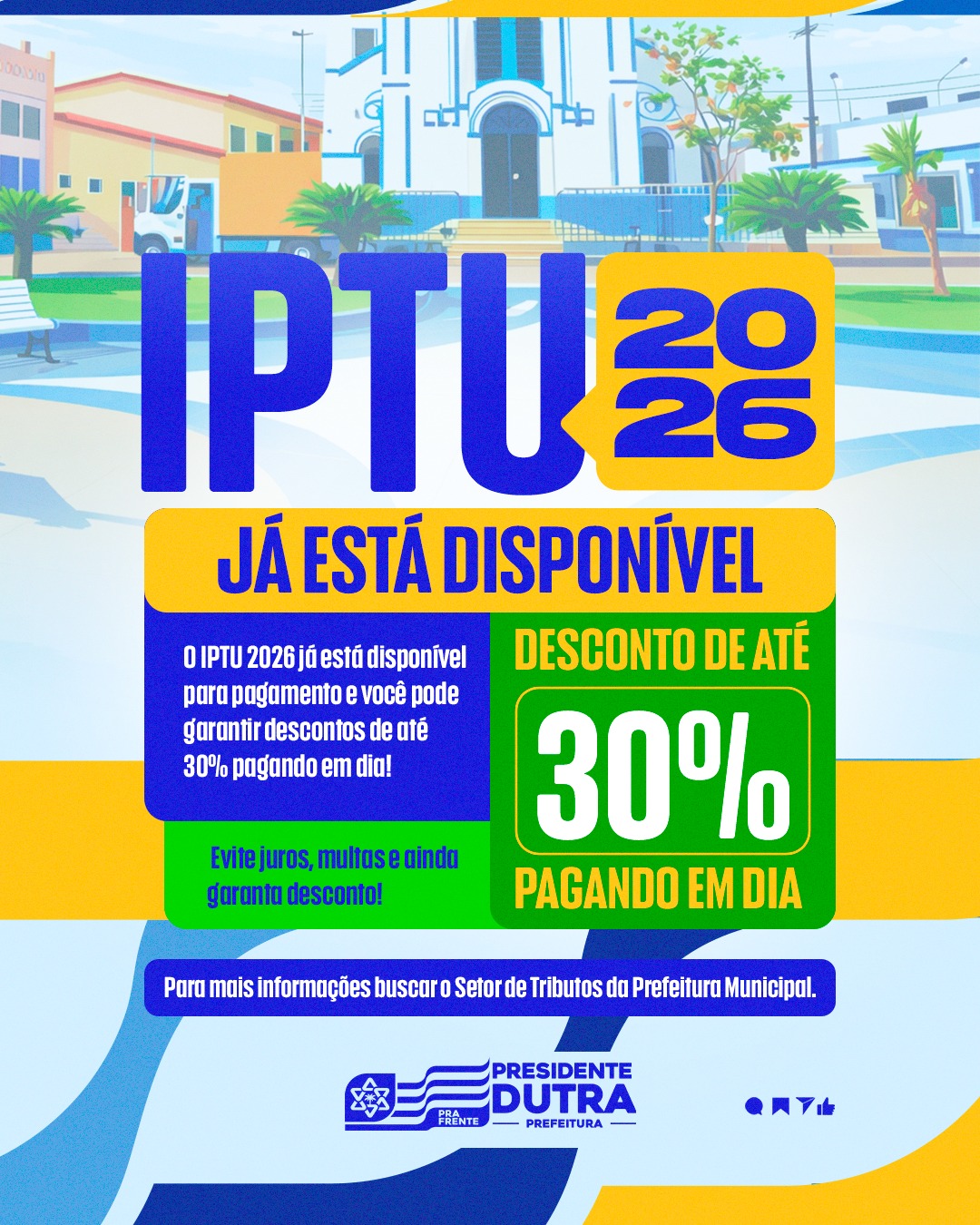 IPTU 2026 em Presidente Dutra (MA): já está disponível com descontos de até 30%